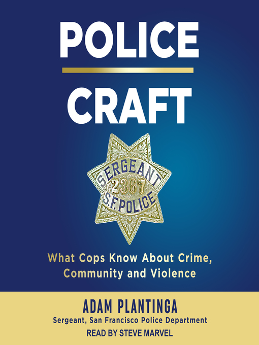 Title details for Police Craft by Adam Plantinga - Available